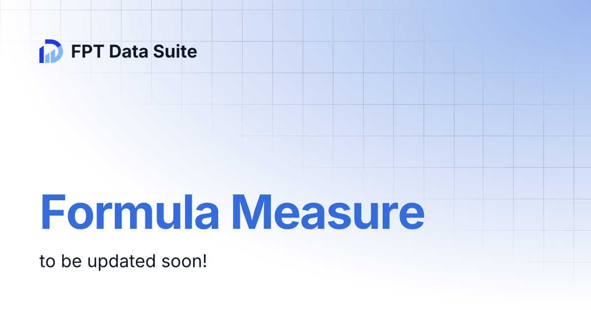 Formula Measure | FPT Data Suite